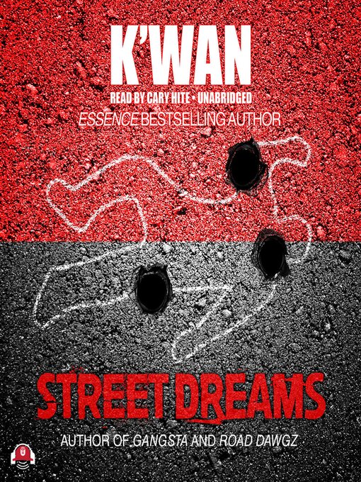 Title details for Street Dreams by K'wan - Available